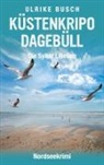 Ulrike Busch - Küstenkripo Dagebüll - Die Sylter Libellen