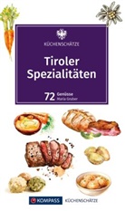 Maria Gruber - KOMPASS Küchenschätze Tiroler Spezialitäten