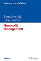 Silke Boenigk, Bernd Helmig - Nonprofit Management