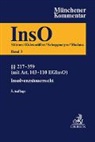 Horst Eidenmüller, Stephan Madaus, Heinrich Schoppmeyer, Rolf Stürner - Münchener Kommentar zur Insolvenzordnung Bd. 2: §§ 80-216