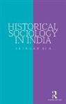 Hetukar Jha - Historical Sociology in India
