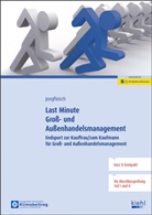 Nadine Jungfleisch - Last Minute Groß- und Außenhandelsmanagement