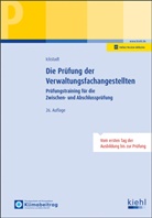 Ewald Ickstadt - Die Prüfung der Verwaltungsfachangestellten