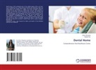 Diptajit Das, Charu Khurana - Dental Home