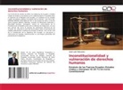 José Luis Vásconez - Inconstitucionalidad y vulneración de derechos humanos