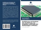 Ganesh Kumar P, Arun Prasath R - Ausführung und Analyse der Ausführung von Aufgaben außerhalb der Reihenfolge in MPSoCs