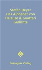 Stefan Heyer - Das Alphabet von Deleuze & Guattari