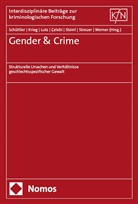 Dilken Çelebi, Yvonne Krieg, Paulina Lutz, Paulina Lutz u a, Helena Schüttler, Leonie Steinl... - Gender & Crime