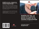 Hlengiwe Ncube, Christopher Ndlovu - Amplifier les voix : Le pouvoir de la prise de parole en public sur les résultats d'apprentissage