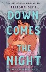 Allison Saft - Down Comes the Night
