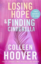 Colleen Hoover - Losing Hope / Finding Cinderella Bind-up
