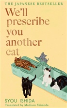 Syou Ishida - We'll Prescribe You Another Cat