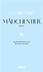Cecilie Lind, Alexander Sitzmann - Mädchentier
