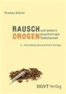 Thomas Köhler, Thomas (Prof. Dr. Dr.) Köhler - Rauschdrogen und andere psychotrope Substanzen