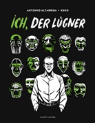 Antonio Altarriba - Ich, der Lügner