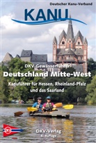 Deutscher Kanu-Verband, Deutscher Kanu-Verband - DKV-Gewässerführer Deutschland Mitte-West