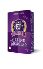 Saxon James - The Dating Disaster