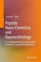 Gang Wei - Peptide Nano-Chemistry and Nanotechnology
