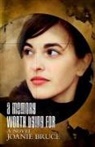 Joanie Bruce - A Memory Worth Dying for