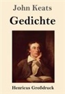 John Keats - Gedichte (Großdruck)