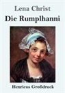 Lena Christ - Die Rumplhanni (Großdruck)
