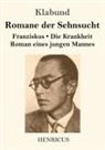 Klabund - Romane der Sehnsucht