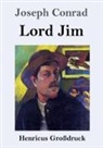 Joseph Conrad - Lord Jim (Großdruck)