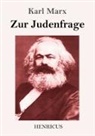 Karl Marx - Zur Judenfrage