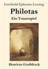 Gotthold Ephraim Lessing - Philotas (Großdruck)