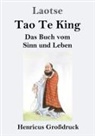 Laotse - Tao Te King (Großdruck)