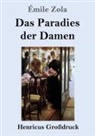 Émile Zola - Das Paradies der Damen (Großdruck)
