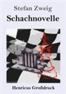 Stefan Zweig - Schachnovelle (Großdruck)