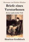 Hermann von Pückler-Muskau - Briefe eines Verstorbenen (Großdruck)
