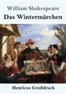William Shakespeare - Das Wintermärchen (Großdruck)