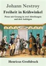 Johann Nestroy - Freiheit in Krähwinkel (Großdruck)