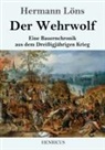 Hermann Löns - Der Wehrwolf