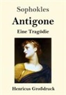 Sophokles - Antigone (Großdruck)