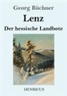 Georg Büchner - Lenz / Der hessische Landbote