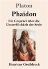 Platon - Phaidon (Großdruck)