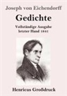 Joseph von Eichendorff - Gedichte (Großdruck)