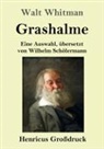 Walt Whitman - Grashalme (Großdruck)
