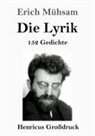 Erich Mühsam - Die Lyrik (Großdruck)