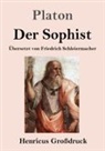 Platon - Der Sophist (Großdruck)