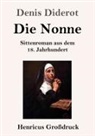 Denis Diderot - Die Nonne (Großdruck)