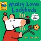 Cousins Lucy, Cousins Lucy - Maisy Loves Ladybirds: A Maisy's Planet Book