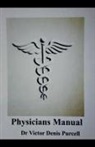 Víctor Denis Purcell - Physician's Manual