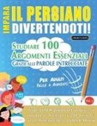 Linguas Classics - IMPARA IL PERSIANO DIVERTENDOTI! - PER ADULTI