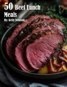 Kelly Johnson - 50 Beef Lunch Meals