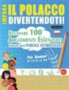 Linguas Classics - IMPARA IL POLACCO DIVERTENDOTI! - PER BAMBINI