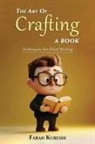 Farah Kureshi - The Art Of Crafting A Book
